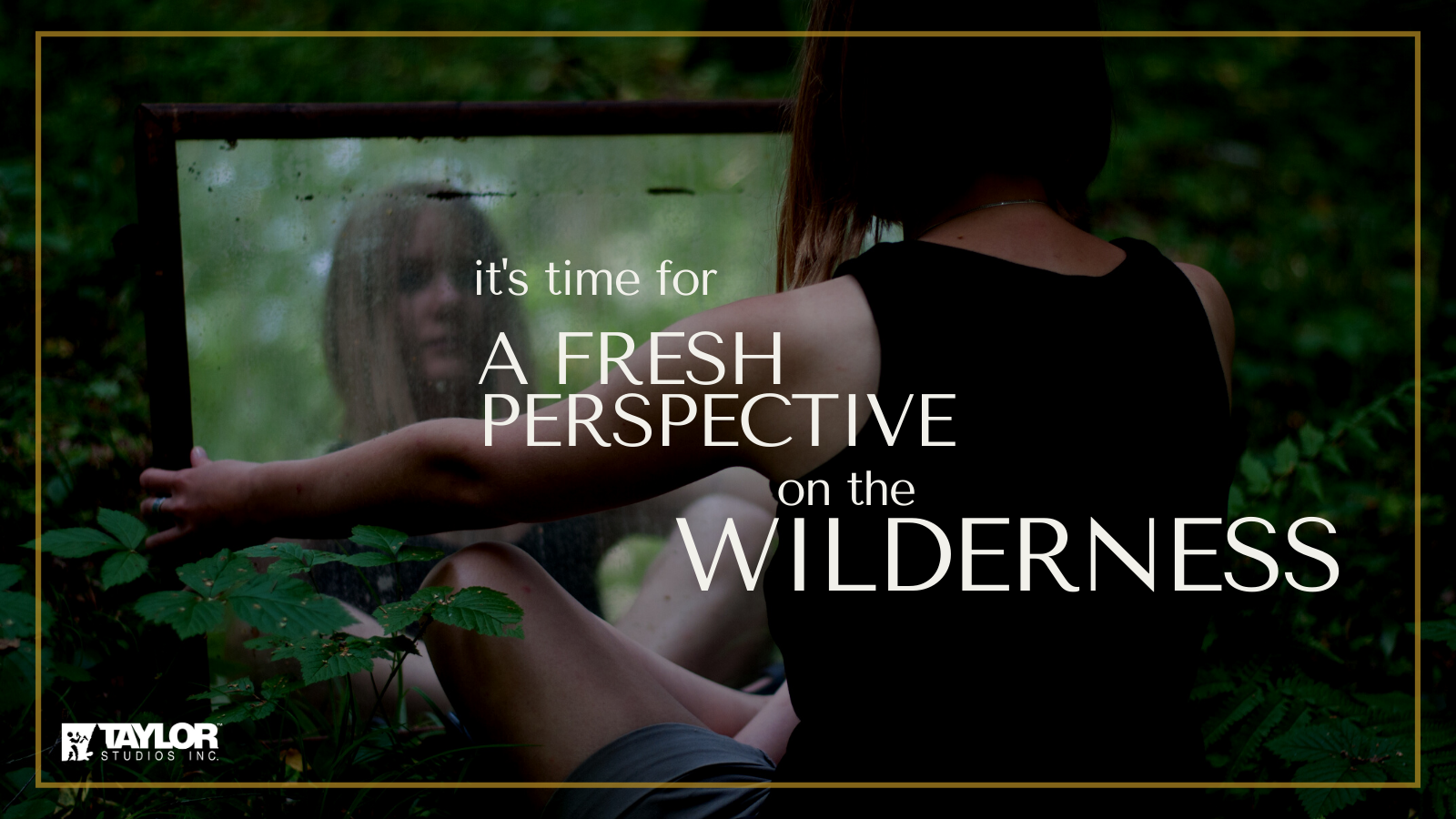 It’s Time for a Fresh Perspective on the Wilderness