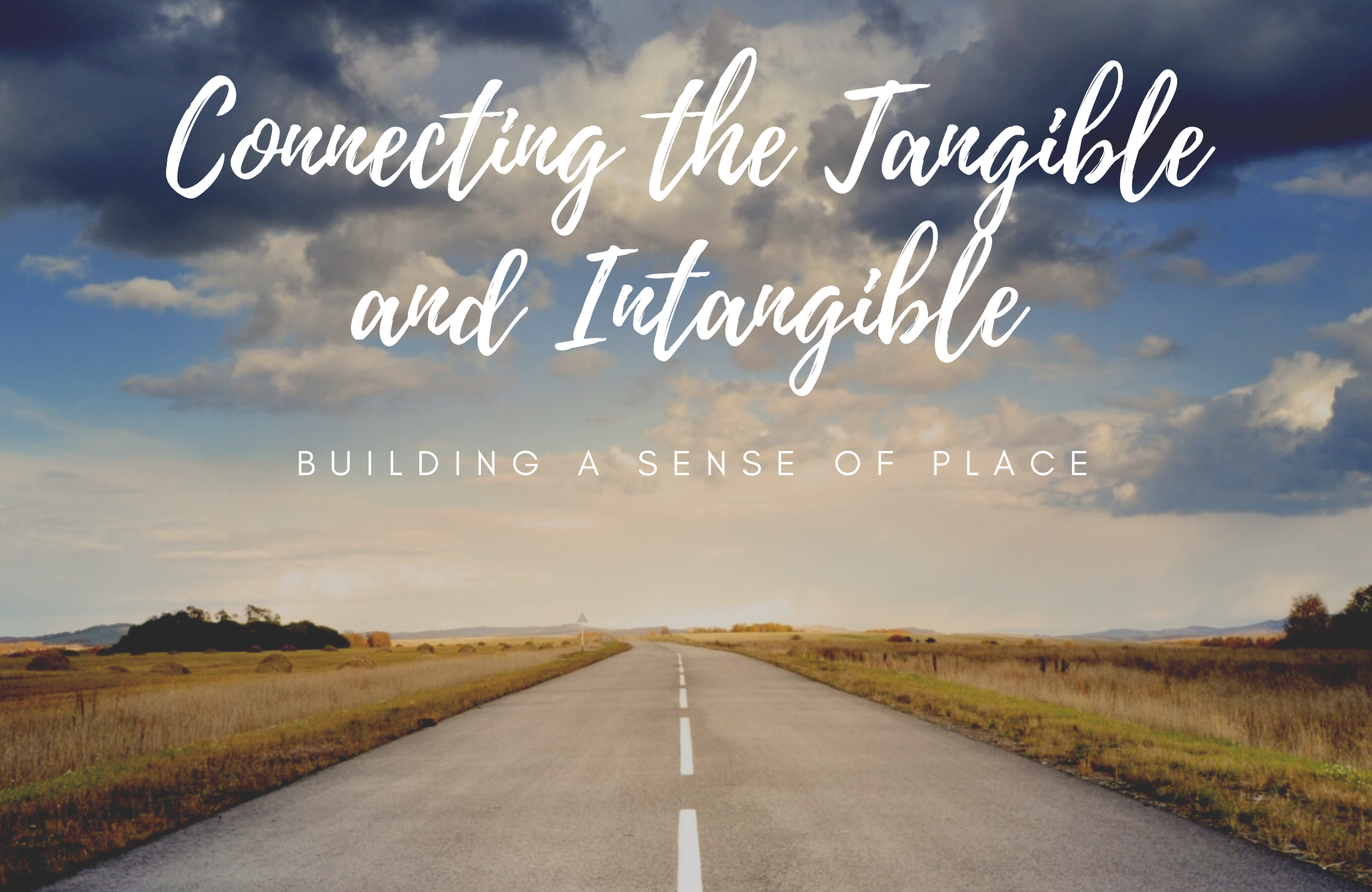 Building A Sense of Place