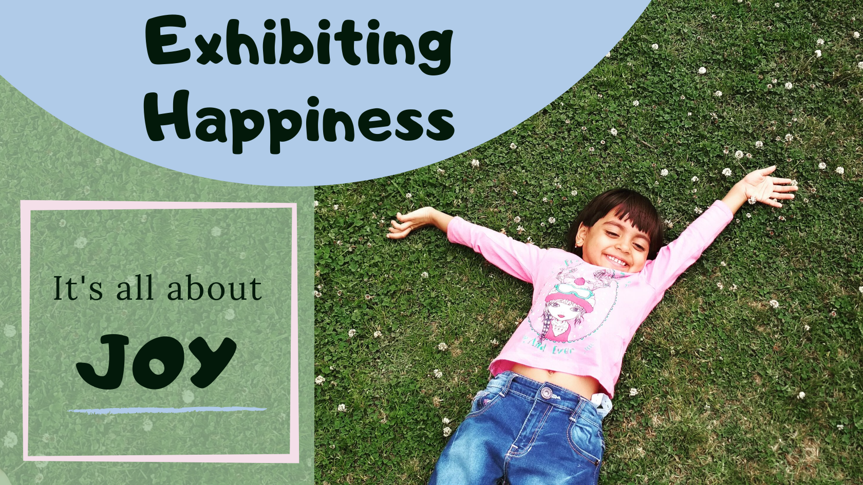Exhibiting Happiness: It’s All About Joy!