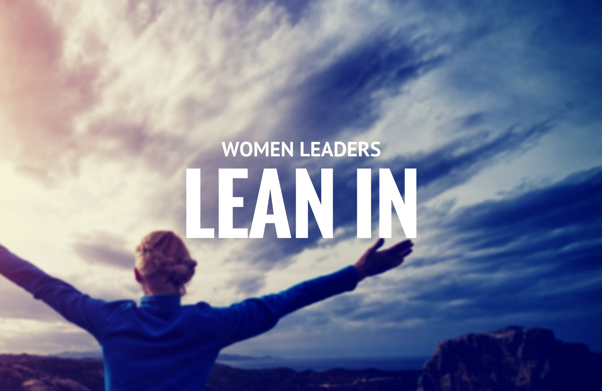 Women Leaders – Lean In