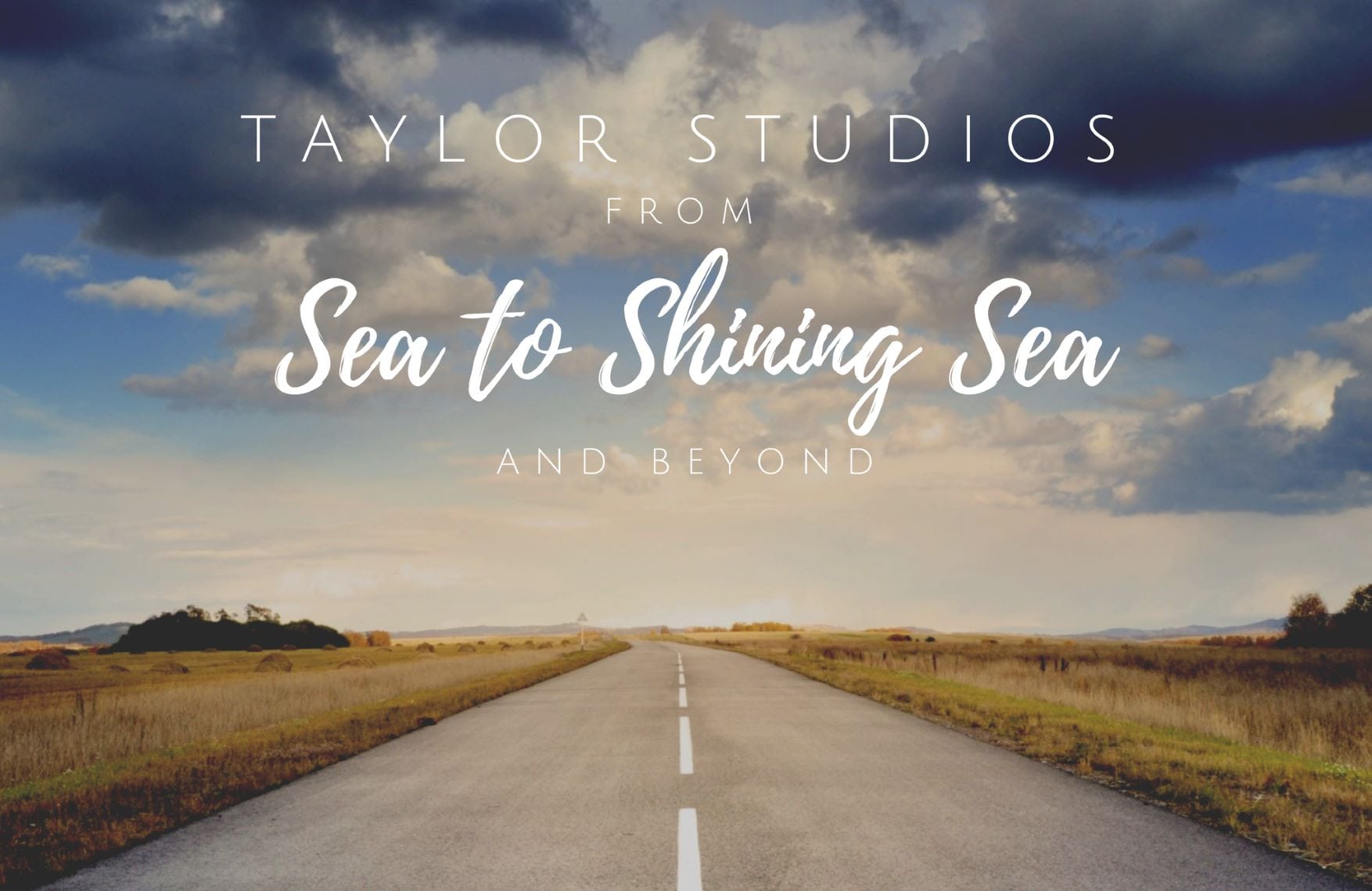 Taylor Studios – From Sea To Shining Sea And Beyond