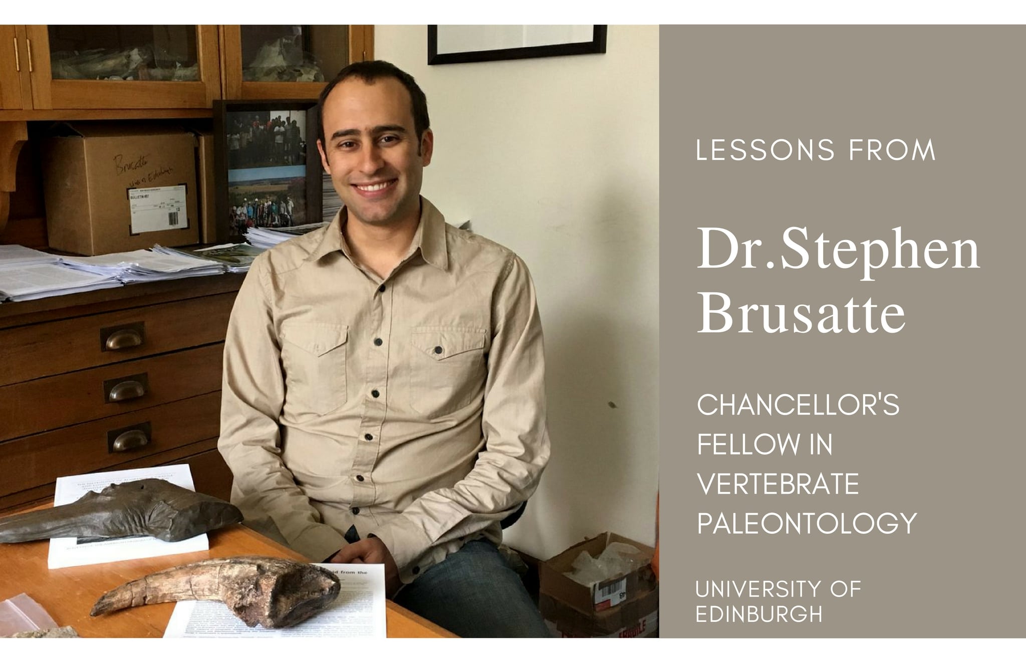 Experts in the Field: Lessons from Dr. Stephen Brusatte