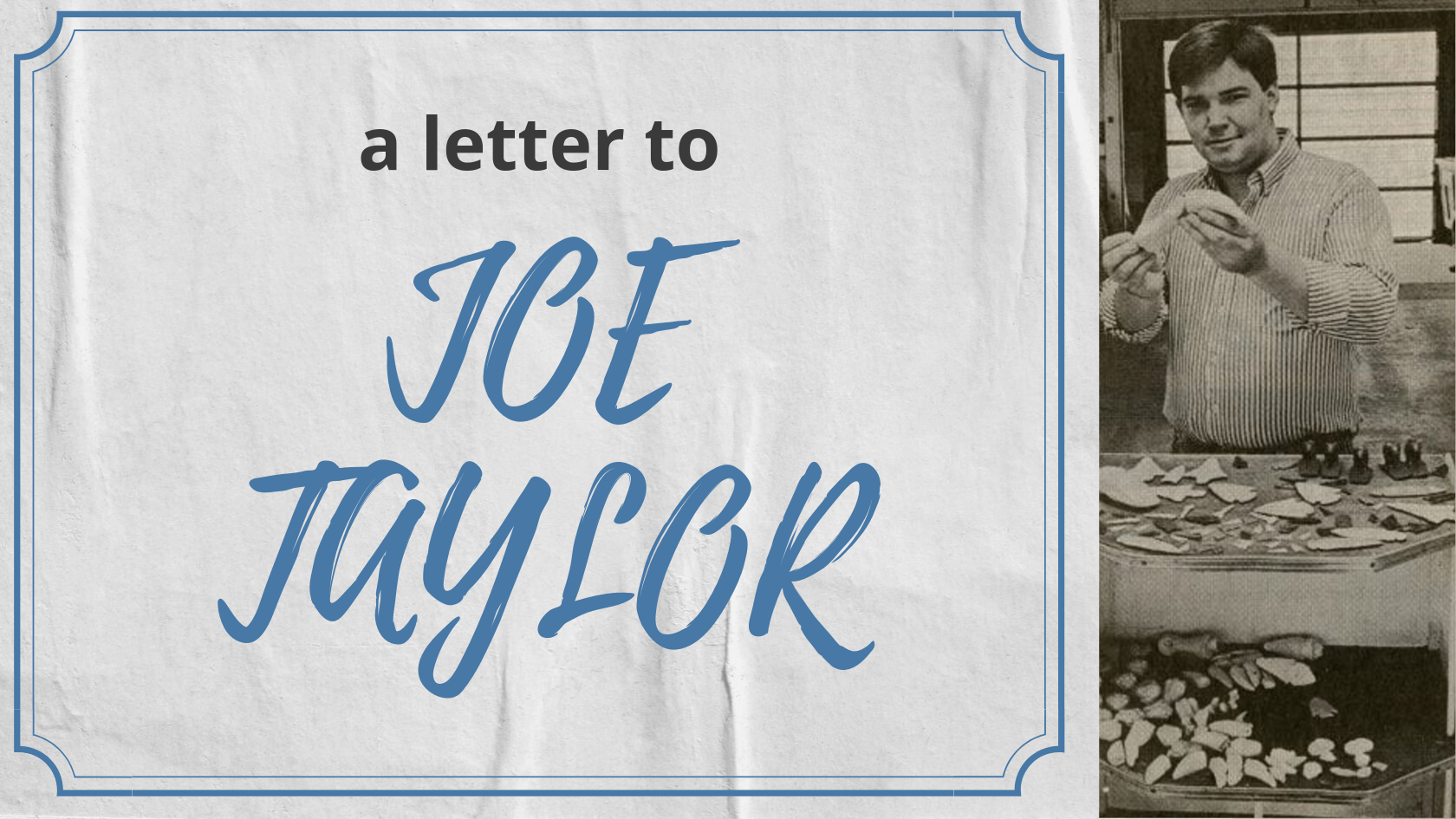 A Letter to Joe Taylor