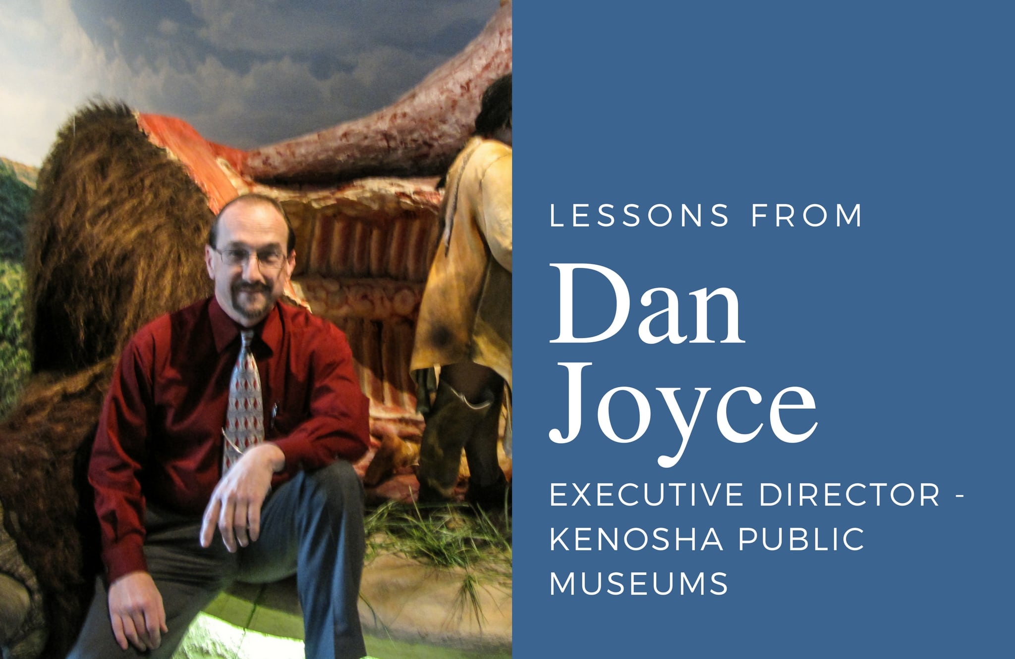 Experts in the Field: Lessons from Director Dan Joyce